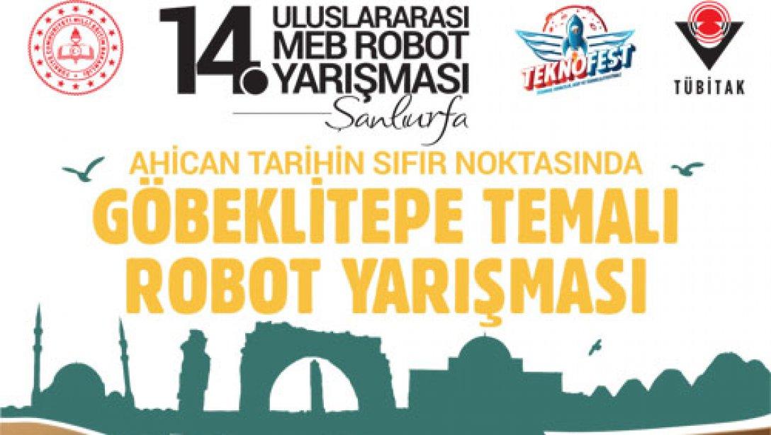 14. Uluslararası MEB Robot Yarışması Başvuruları Başladı